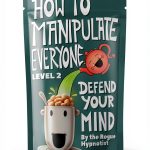 How to Manipulate Everyone Kindle eBook by Amazon Self Hypnosis Guide-0